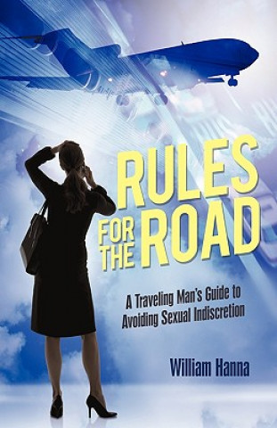 Knjiga Rules for the Road William Hanna