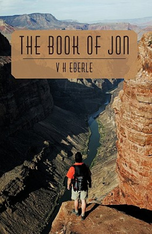 Kniha Book of Jon H Eberle V H Eberle