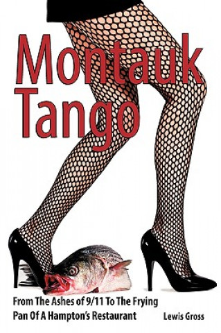 Knjiga Montauk Tango Gross Lewis Gross