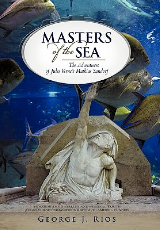 Knjiga Masters of the Sea George J Rios