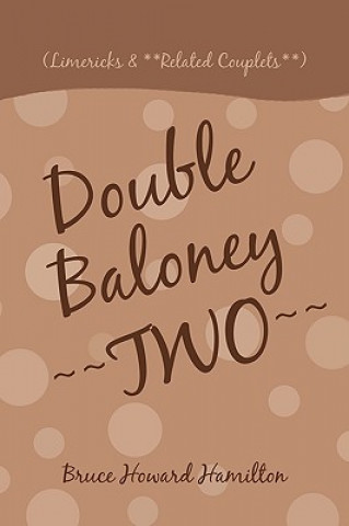 Carte Double Baloney Two Bruce Howard Hamilton