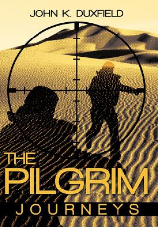 Libro Pilgrim K Duxfield John K Duxfield