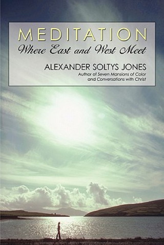 Knjiga Meditation Alexander Soltys Jones