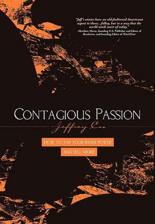 Carte Contagious Passion Jeffrey R Cox