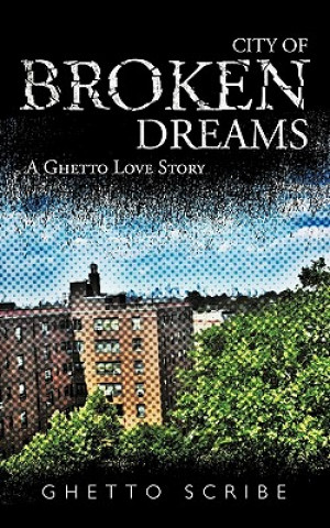 Könyv City of Broken Dreams Ghetto Scribe