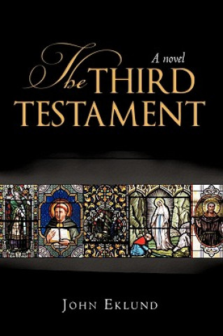 Knjiga Third Testament Eklund John Eklund