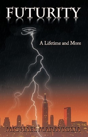 Buch Futurity Maraviglia Michael Maraviglia