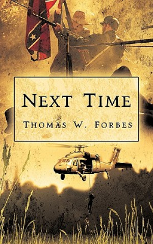 Książka Next Time Thomas W Forbes