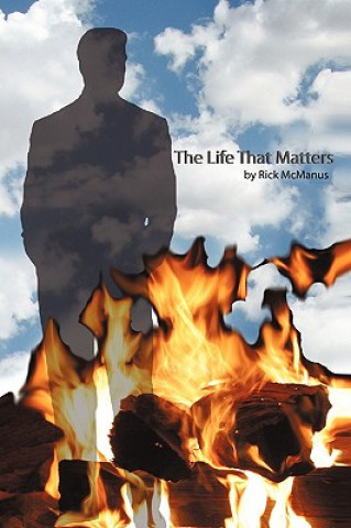 Βιβλίο Life That Matters McManus Rick McManus