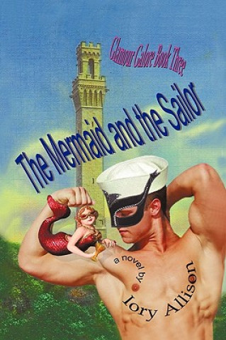 Könyv Mermaid and the Sailor Iory Allison