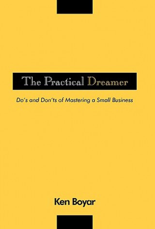 Libro Practical Dreamer Ken Boyar Cpa