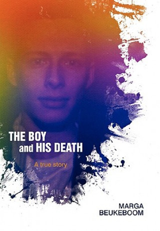 Kniha Boy and His Death Marga Beukeboom