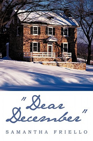 Livro Dear December Samantha Friello