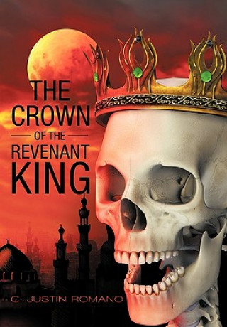 Kniha Crown of the Revenant King C Justin Romano