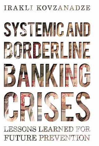 Book Systemic and Borderline Banking Crises Irakli Kovzanadze