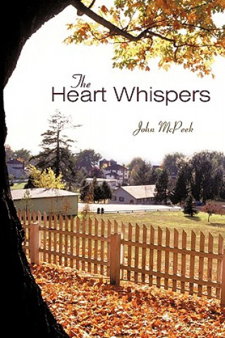 Könyv Heart Whispers John McPeek