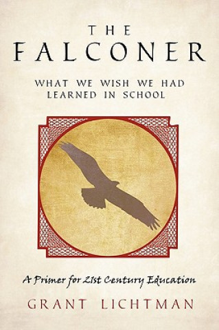 Knjiga Falconer Grant Lichtman