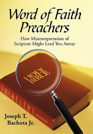 Kniha Word of Faith Preachers Bachota