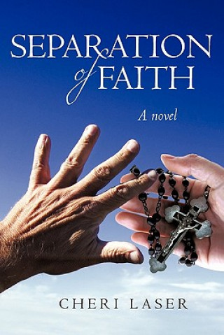 Kniha Separation of Faith Cheri Laser