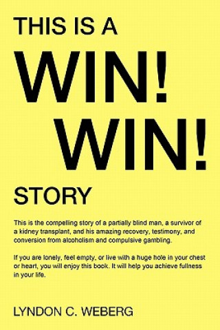 Książka This is a win! win! story Lyndon Weberg