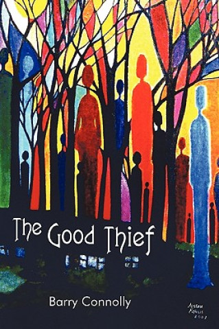 Kniha Good Thief Barry Connolly