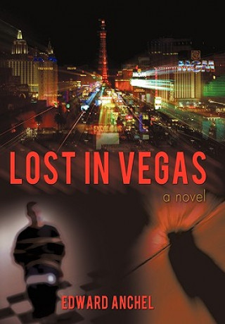 Książka Lost in Vegas Edward Anchel