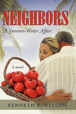 Livro Neighbors Kenneth E Nelson
