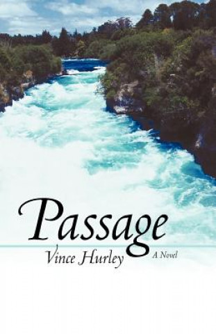 Knjiga Passage Vince Hurley