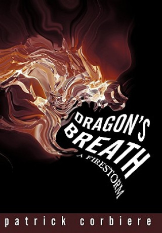 Kniha Dragon's Breath Patrick Corbiere