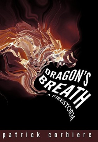 Buch Dragon's Breath Patrick Corbiere