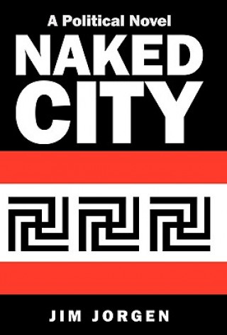 Livre Naked City Jim Jorgen