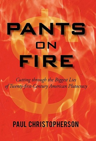 Kniha Pants on Fire Paul Christopherson