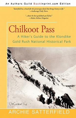 Carte Chilkoot Pass Archie Satterfield