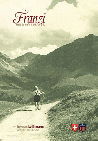 Libro Franzi Bernard Willimann
