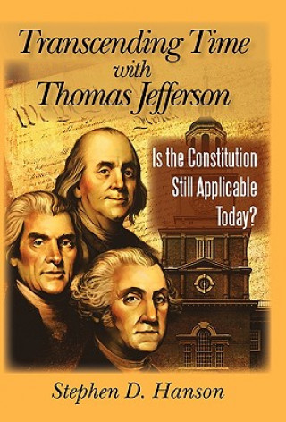 Buch Transcending Time with Thomas Jefferson Stephen D Hanson