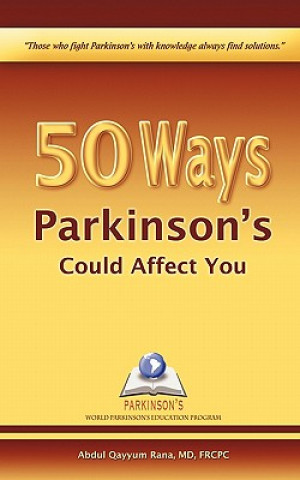 Książka 50 Ways Parkinson's Could Affect You Abdul Qayyum Rana