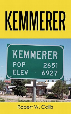 Kniha Kemmerer Robert W Callis