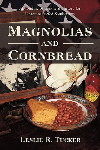 Book Magnolias and Cornbread Leslie R Tucker