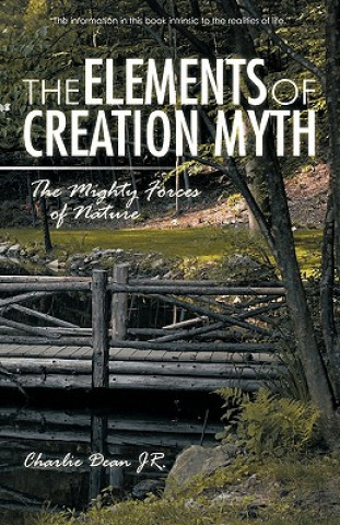 Kniha Elements of Creation Myth Charlie Dean Jr