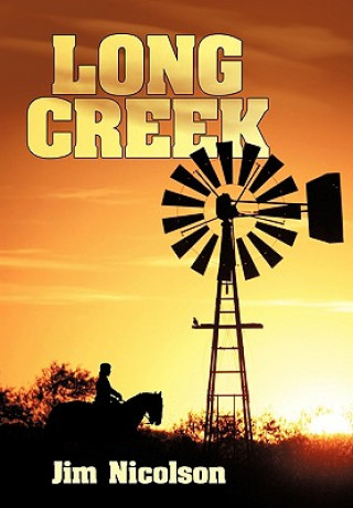 Kniha Long Creek Jim Nicolson