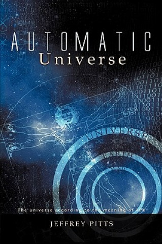 Książka Automatic Universe Jeffrey Pitts