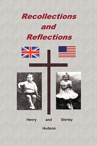 Carte Recollections and Reflections Henry And Shirley Hudson