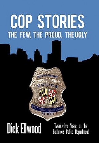 Buch Cop Stories Dick Ellwood