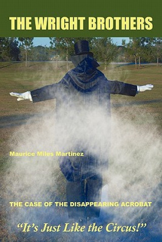 Knjiga Wright Brothers Maurice Miles Martinez