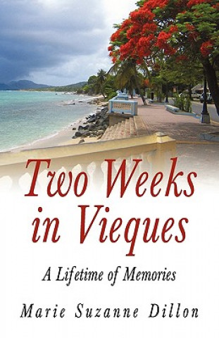 Carte Two Weeks in Vieques Marie Suzanne Dillon