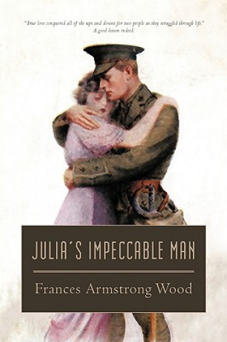 Книга Julia's Impeccable Man Frances Armstrong Wood