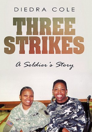 Knjiga Three Strikes Diedra Cole
