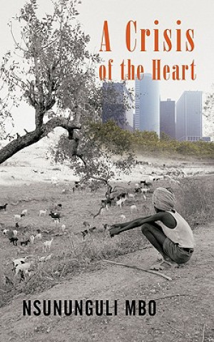 Livre Crisis of the Heart Nsununguli Mbo