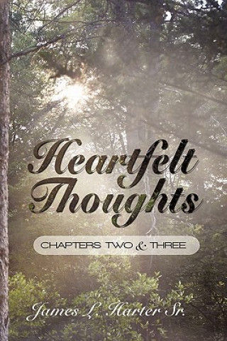 Kniha Heartfelt Thoughts James L Harter Sr