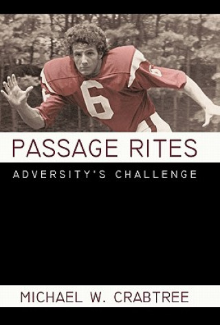 Könyv Passage Rites Michael W Crabtree
